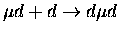 $\mu d+d\rightarrow d\mu d$