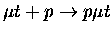 $\mu t+p\rightarrow p\mu t$