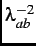 $ \lambda_{ab}^{-2}$
