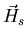 $\vec{H}_{s}$