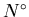 $N^{\circ}$