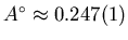 $A^{\circ} \approx 0.247(1)$