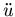 $\ddot{u}$