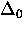 $\Delta_0$
